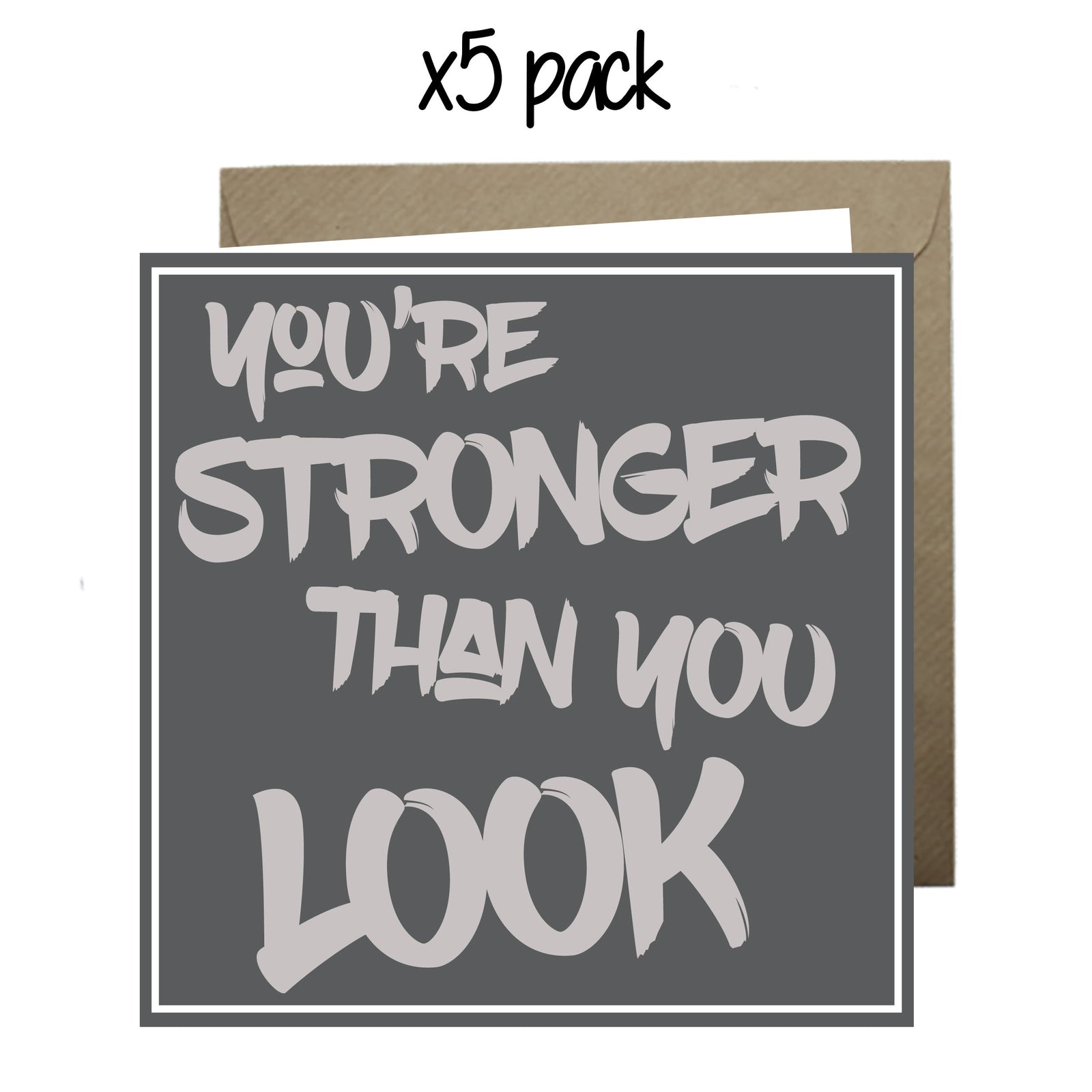 Wholesale - 'You're Stronger Than You Look' Yip Yap Card Greeting Cards Yip Yap 