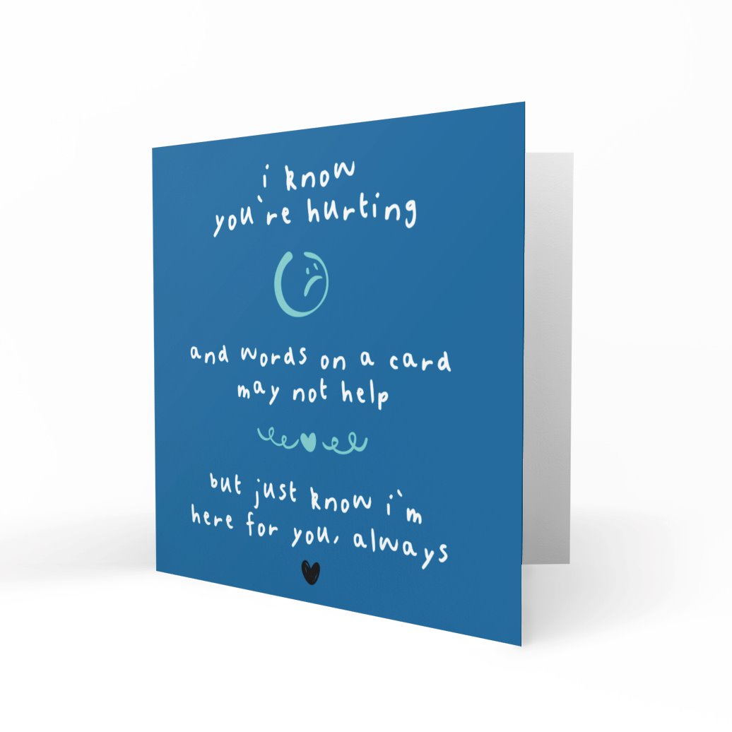 'I Know You're Hurting' Greeting Cards Chasing Cards 