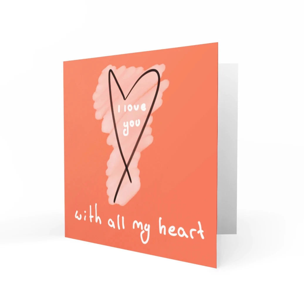 'I love You With All My Heart' Greeting Cards chasing cards 