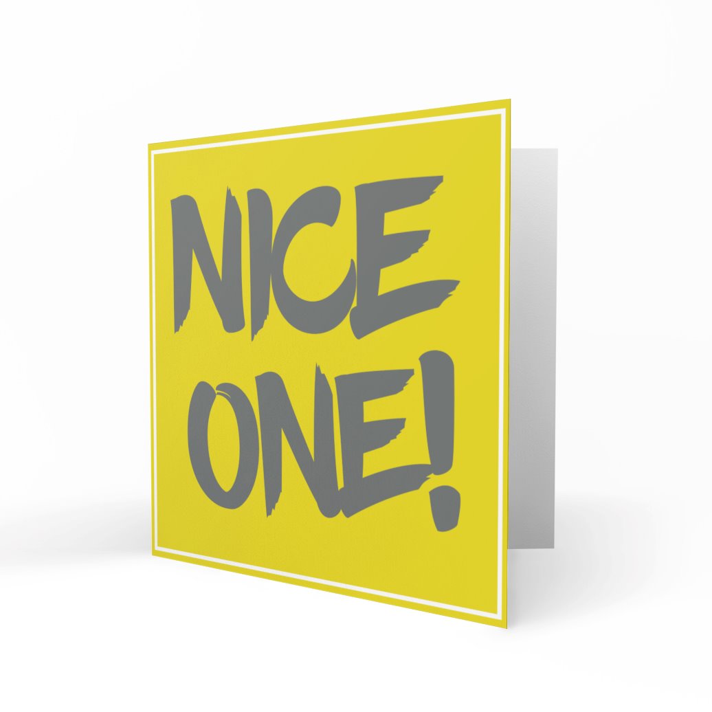 'Nice One!' Greeting Cards Yip Yap 