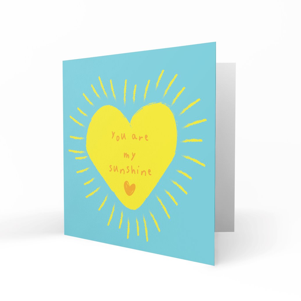 &#39;You Are My Sunshine&#39; Greeting Cards Just Because 