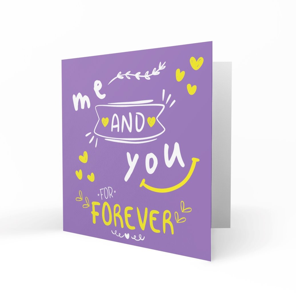 'Me and You For Forever' Greeting Cards Just Because 